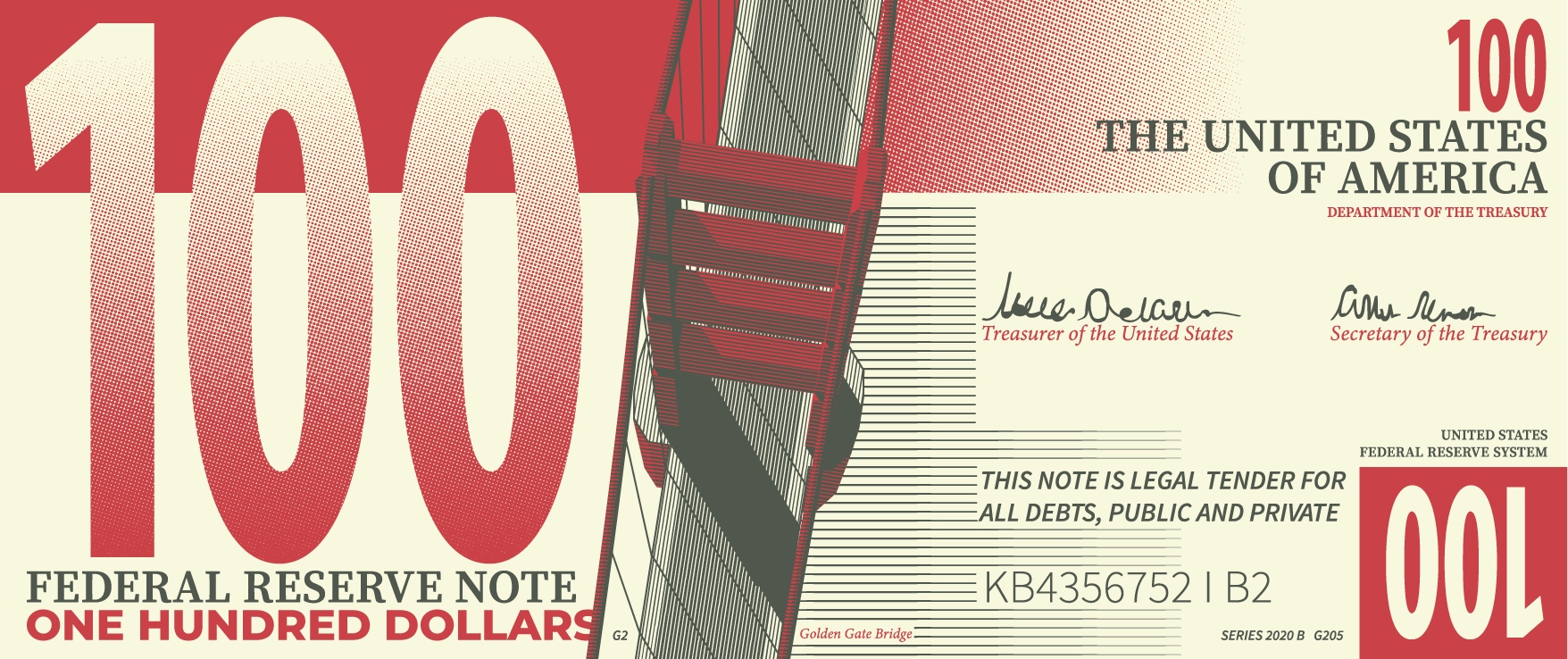 A redesign of the U.S. hundred-dollar bill featuring the Golden Gate Bridge.